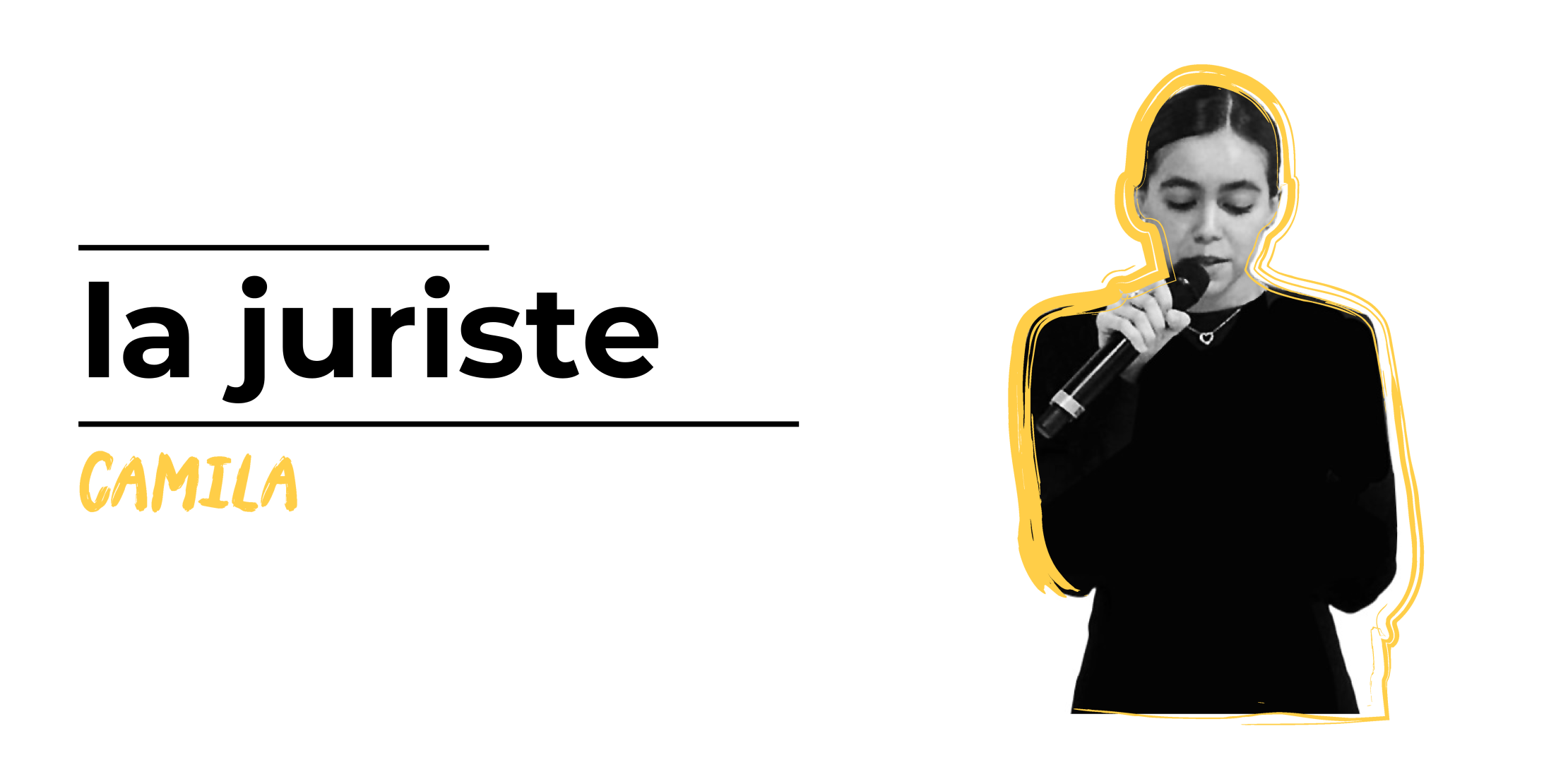 Camila, la juriste