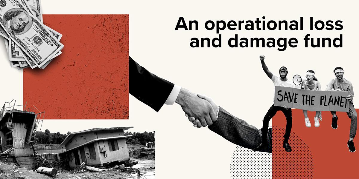 An operational loss and damage fund