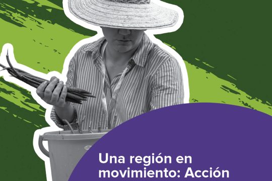  Una región en movimiento: Acción climática género-resposiva en América Latina y el Caribe