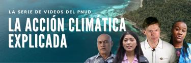 La acción climática explicada